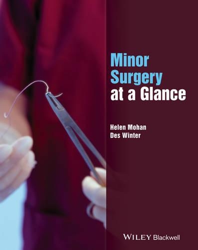 Паперова книга «Minor Surgery at a Glance», авторів Дезмонд К. Вінтер, Хелен Мохан - фото №1