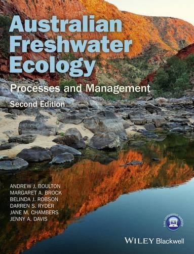Бумажная книга «Australian Freshwater Ecology: Processes and Management», авторов Эндрю Боултон, Белинда Робсон, Даррен Райдер, Джейн Чемберс, Дженни Дэвис, Маргарет Брок - фото №1