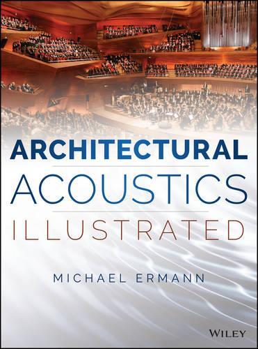 Паперова книга «Architectural Acoustics Illustrated», автор Майкл Ерманн - фото №1