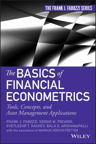 [object Object] «The Basics of Financial Econometrics: Tools, Concepts, and Asset Management Applications», авторів Бала Г. Аршанапаллі, Серхіо М. Фокарді, Свєтлозар Т. Рачев - фото №1