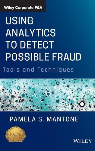 [object Object] «Using Analytics to Detect Possible Fraud: Tools and Techniques», автор Памела С. Мантоне - фото №1