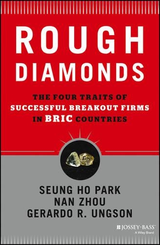 Паперова книга «Rough Diamonds: The Four Traits of Successful Breakout Firms in BRIC Countries», авторів Жерардо Р. Ангсон, Нан Чжоу, Сьон Хо Пак - фото №1