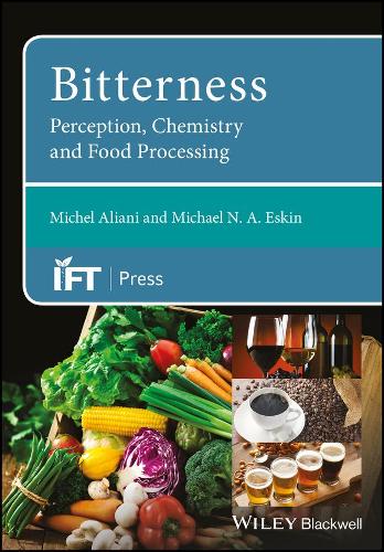 Паперова книга «Bitterness: Perception, Chemistry and Food Processing», авторів Майкл Н. А. Ескін, Мішель Аліані - фото №1
