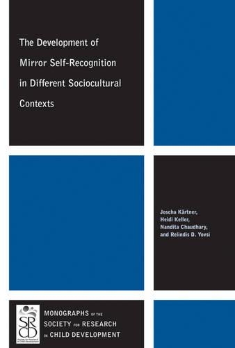 Бумажная книга «The Development of Mirror Self-Recognition in Different Sociocultural Contexts», авторов Хайди Келлер, Йоша Картнер, Нандита Чаудхари, Релиндис Йовси - фото №1