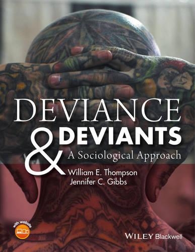 Паперова книга «Deviance and Deviants: A Sociological Approach», авторів Дженніфер К. Гіббс, Вільям Е. Томпсон - фото №1
