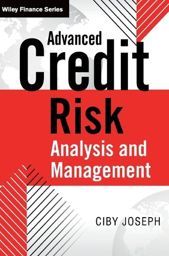[object Object] «Advanced Credit Risk Analysis and Management», автор Сиби Джозеф - фото №1