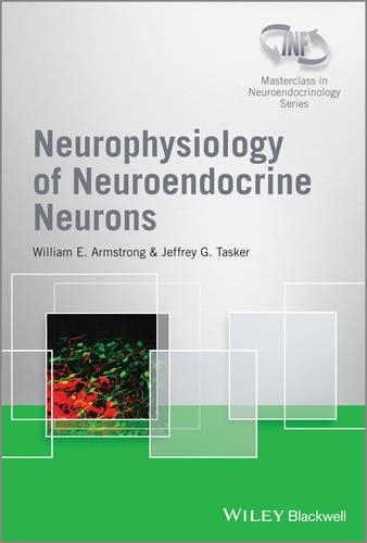 Паперова книга «Neurophysiology of Neuroendocrine Neurons», авторів Джеффрі Г. Таскер, Вільям Е. Армстронг - фото №1