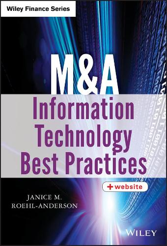 Бумажная книга «M&A Information Technology Best Practices», автор Дженис М. Роель-Андерсон - фото №1