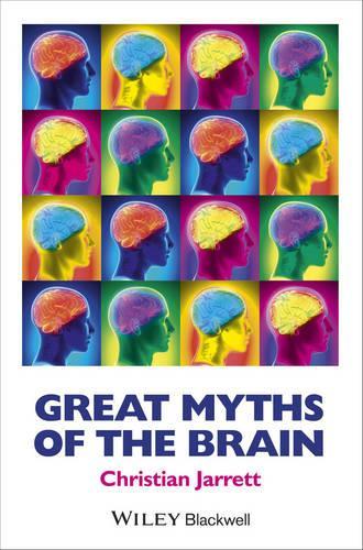 Бумажная книга «Great Myths of the Brain», автор Кристиан Джарретт - фото №1
