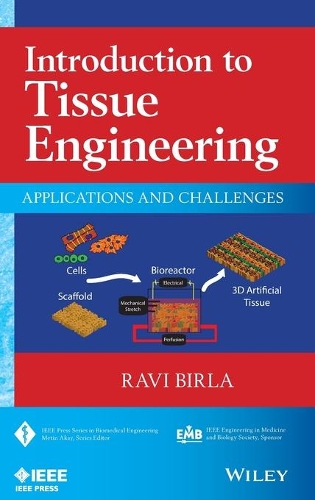 [object Object] «Introduction to Tissue Engineering: Applications and Challenges», автор Рави Бирла - фото №1