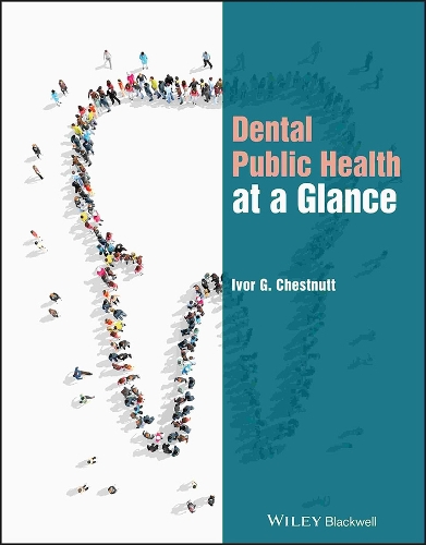 Бумажная книга «Dental Public Health at a Glance», автор Ивор Г. Честнатт - фото №1