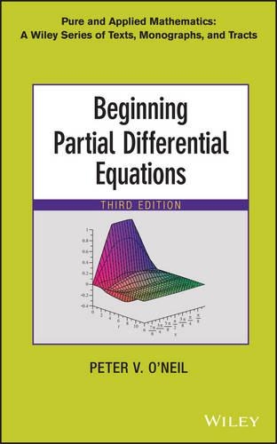 Паперова книга «Beginning Partial Differential Equations», автор Пітер В. О'Ніл - фото №1
