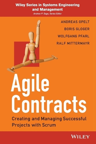 [object Object] «Agile Contracts: Creating and Managing Successful Projects with Scrum», авторов Андреас Опельт, Борис Глогер, Ральф Миттермайр, Вольфганг Пфарл - фото №1