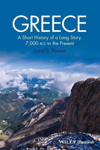 Бумажная книга «Greece: A Short History of a Long Story, 7,000 BCE to the Present», автор Кэрол Г. Томас - фото №1