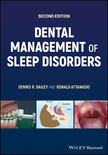Бумажная книга «Dental Management of Sleep Disorders», авторов Деннис Р. Бейли, Рональд Аттанасио - фото №1