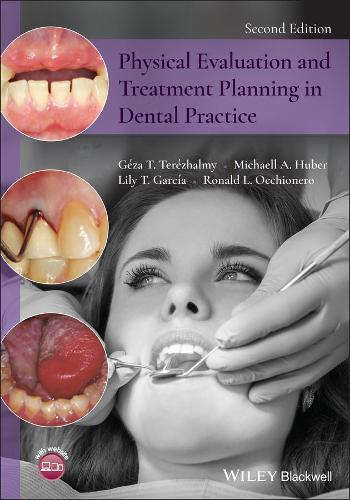 Паперова книга «Physical Evaluation and Treatment Planning in Dental Practice», авторів Геза Т. Тережалмі, Лілі Т. Гарсія, Міхаель А. Губер, Рональд Л. Оккіонеро - фото №1