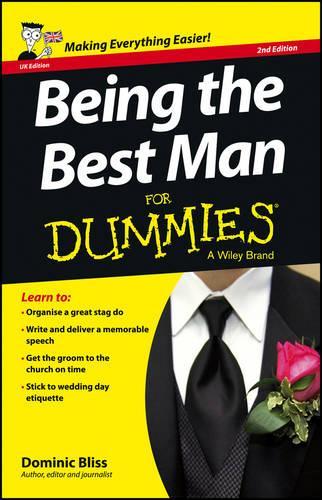 [object Object] «Being the Best Man For Dummies - UK», автор Домінік Блісс - фото №1