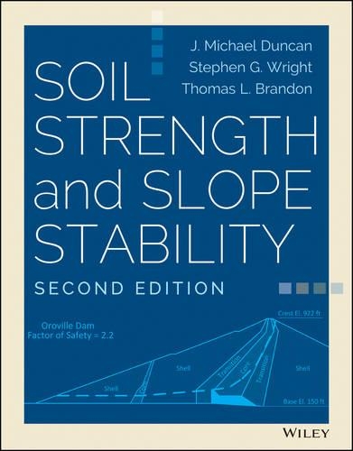 Бумажная книга «Soil Strength and Slope Stability», авторов Дж. Майкл Дункан, Стивен Г. Райт, Томас Л. Брэндон - фото №1