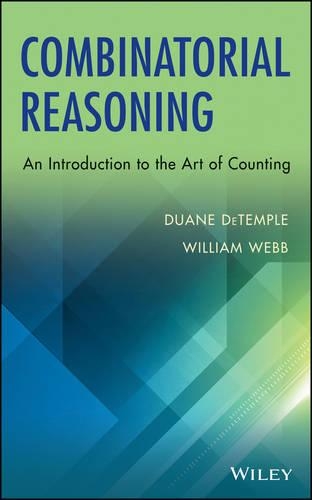 [object Object] «Combinatorial Reasoning: An Introduction to the Art of Counting», авторов Дуэйн ДеТемпл, Уильям Уэбб - фото №1