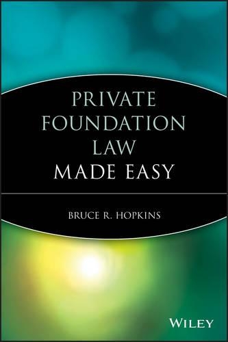 Бумажная книга «Private Foundation Law Made Easy», автор Брюс Р. Хопкинс - фото №1