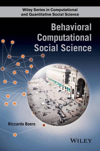 [object Object] «Behavioral Computational Social Science», автор Ріккардо Боеро - фото №1