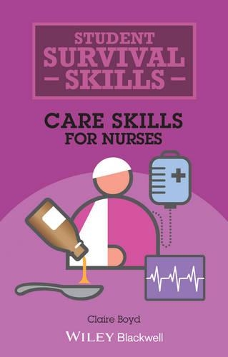 Паперова книга «Care Skills for Nurses», автор Клер Бойд - фото №1