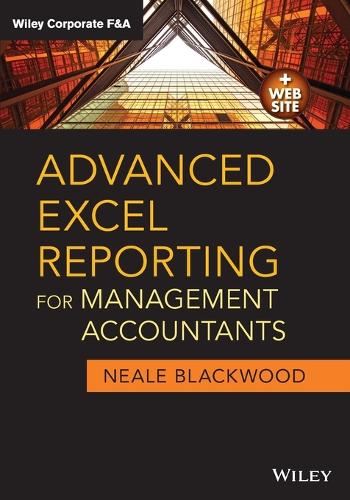 [object Object] «Advanced Excel Reporting for Management Accountants», автор Ніл Блеквуд - фото №1