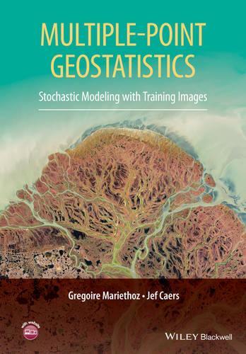 [object Object] «Multiple-point Geostatistics: Stochastic Modeling with Training Images», авторів Джеф Каєрс, Грегуар Марієтоз - фото №1