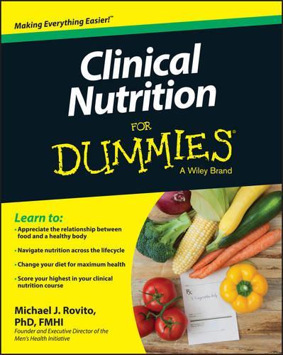 Паперова книга «Clinical Nutrition For Dummies», автор Майкл Дж. Ровіто - фото №1