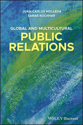 Паперова книга «Global and Multicultural Public Relations», авторів Хуан-Карлос Молледа, Сараб Кохар - фото №1