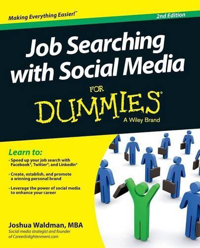 Бумажная книга «Job Searching with Social Media For Dummies», автор Джошуа Вальдман - фото №1