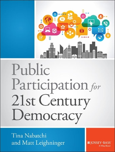 Бумажная книга «Public Participation for 21st Century Democracy», авторов Мэтт Лейгнингер, Тина Набатчи - фото №1