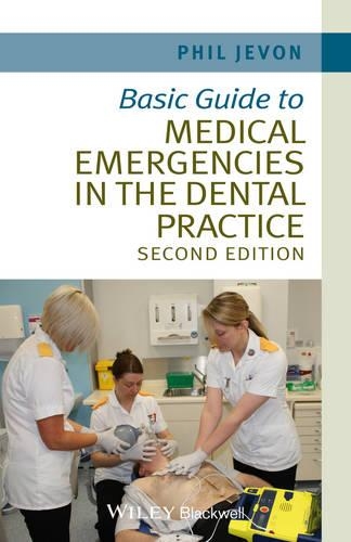 Паперова книга «Basic Guide to Medical Emergencies in the Dental Practice», автор Філіп Джевон - фото №1