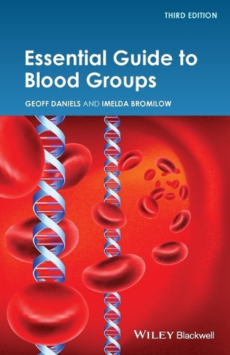 Паперова книга «Essential Guide to Blood Groups», авторів Джефф Деніелс, Імельда Бромілов - фото №1