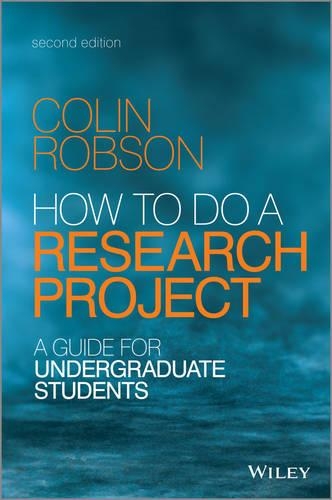 Паперова книга «How to do a Research Project: A Guide for Undergraduate Students», автор Колін Робсон - фото №1