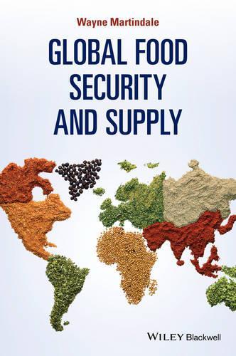 Паперова книга «Global Food Security and Supply», автор Вейн Мартіндейл - фото №1