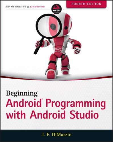 [object Object] «Beginning Android Programming with Android Studio», автор Джером ДіМарціо - фото №1