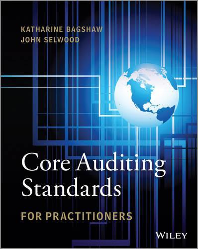 Бумажная книга «Core Auditing Standards for Practitioners, + website», авторов Джон Селвуд, Катарина Бэгшоу - фото №1