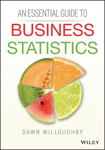 [object Object] «An Essential Guide to Business Statistics», автор Доун А. Віллоубі - фото №1