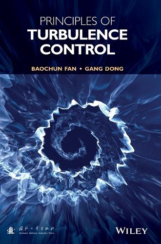 Бумажная книга «Principles of Turbulence Control», авторов Баочунь Фань, Ган Донг - фото №1