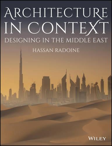 Бумажная книга «Architecture in Context: Designing in the Middle East», автор Хассан Радуин - фото №1