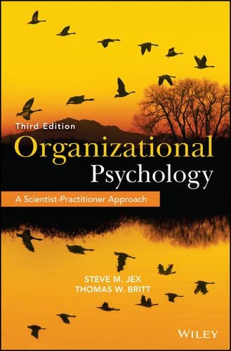 Бумажная книга «Organizational Psychology: A Scientist-Practitioner Approach», авторов Стив М. Джекс, Томас В. Бритт - фото №1