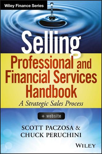 Паперова книга «Selling Professional and Financial Services Handbook, + Website», авторів Чак Перучіні, Скотт Пачоза - фото №1