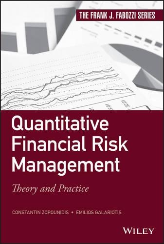 Бумажная книга «Quantitative Financial Risk Management: Theory and Practice», авторов Константин Зопунидис, Эмилиос Галариотис - фото №1