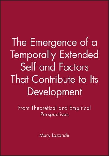 Бумажная книга «The Emergence of a Temporally Extended Self and Factors That Contribute to Its Development: From Theoretical and Empirical Perspectives», автор Мэри Лазаридис - фото №1