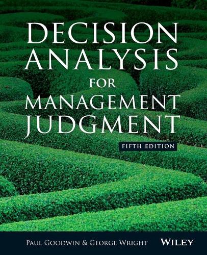 Бумажная книга «Decision Analysis for Management Judgment», авторов Джордж Райт, Пол Гудвин - фото №1