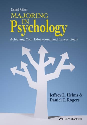 Паперова книга «Majoring in Psychology: Achieving Your Educational and Career Goals», авторів Деніел Т. Роджерс, Джеффрі Л. Хелмс - фото №1
