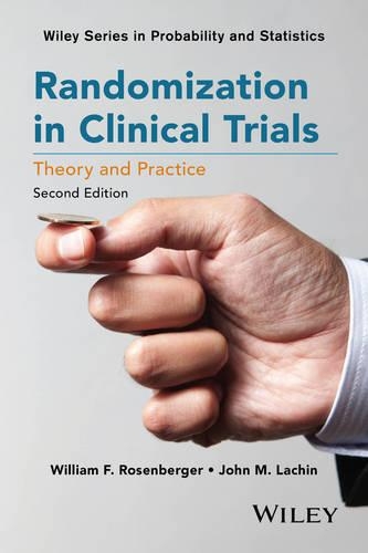[object Object] «Randomization in Clinical Trials: Theory and Practice», авторов Джон М. Лачин, Уильям Ф. Розенбергер - фото №1