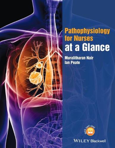Бумажная книга «Pathophysiology for Nurses at a Glance», авторов Ян Пит, Муралитхаран Наир - фото №1
