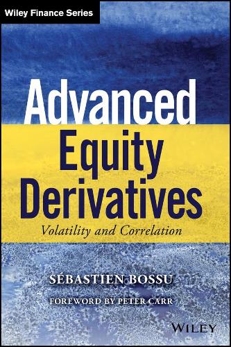 Паперова книга «Advanced Equity Derivatives: Volatility and Correlation», автор Себастьян Боссу - фото №1